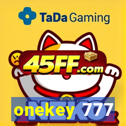onekey 777